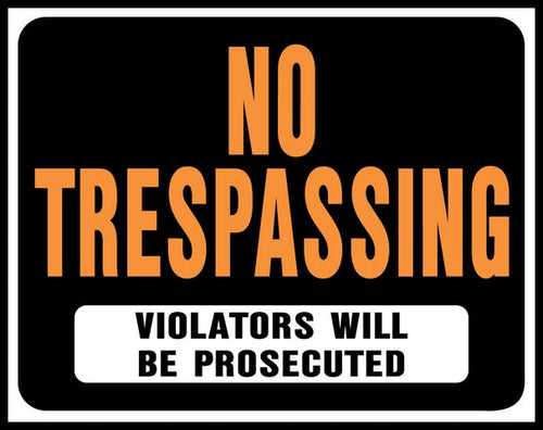 Hy-ko Products Company No Trespassing Sign